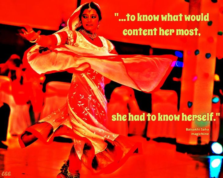 to know what would content her most, she had to know herself