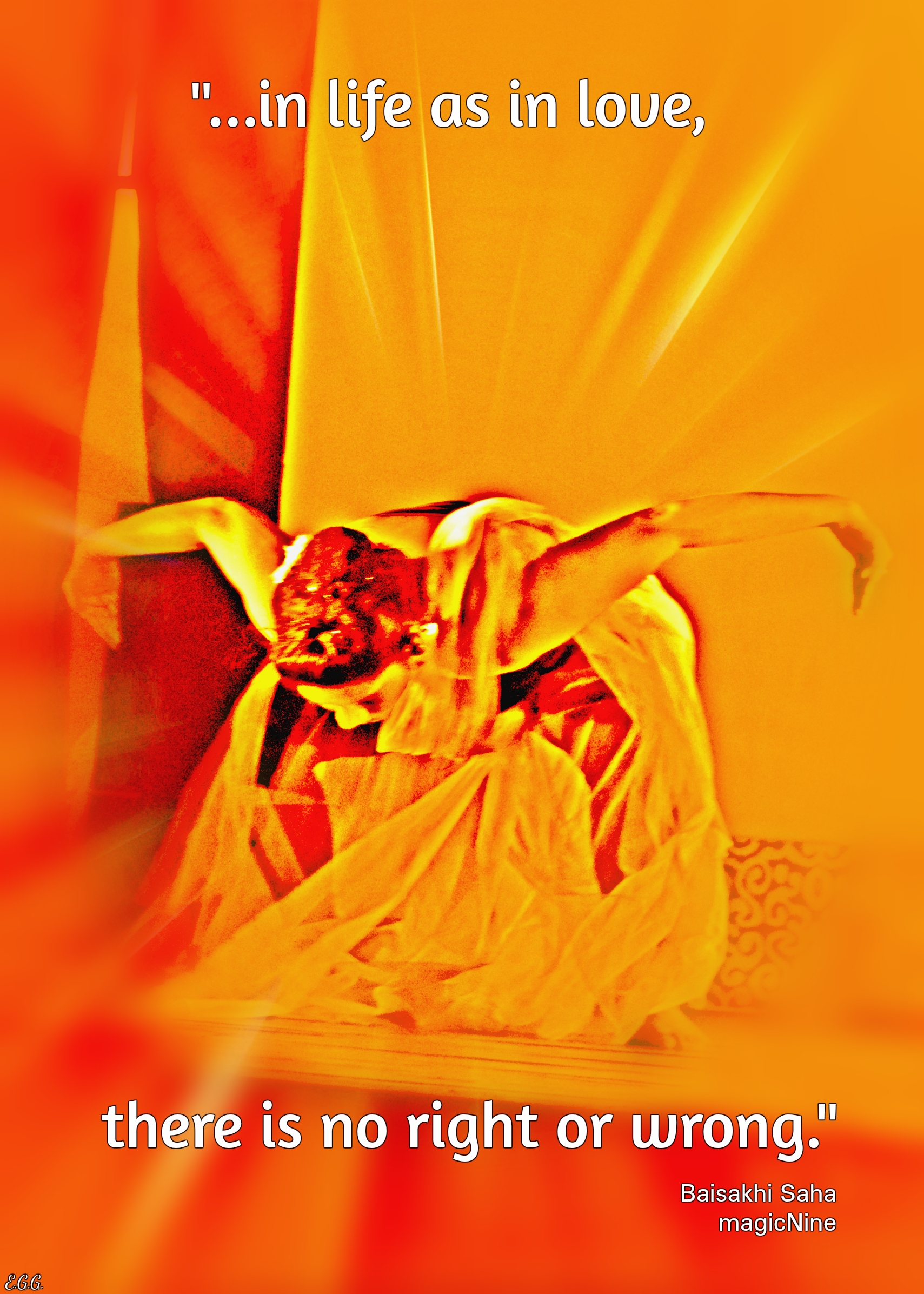 in life as in love, there is no right or wrong