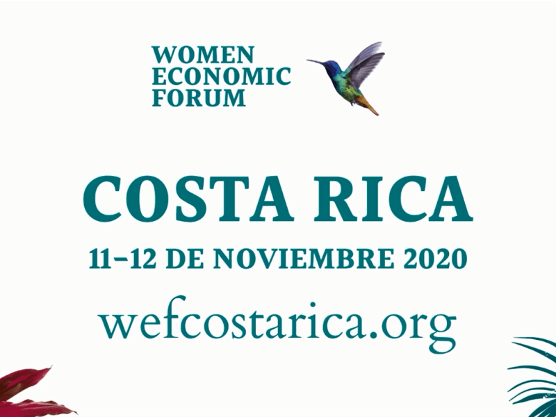 Women Economic Forum – WEF 2020 Costa Rica